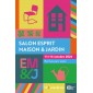 Salon Esprit Maison & Jardin Rennes